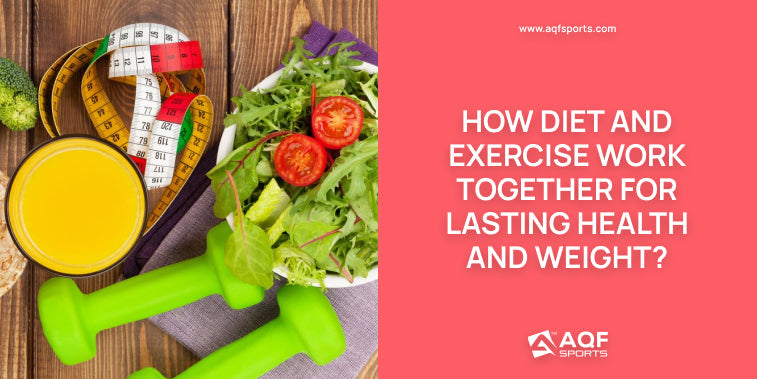 How Diet and Exercise Work Together for Lasting Health and Weight