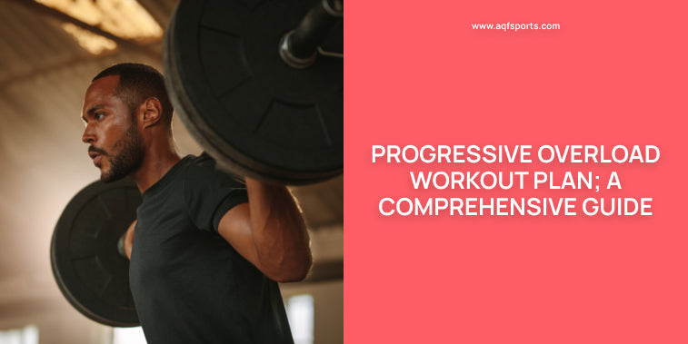 Progressive overload workout plan