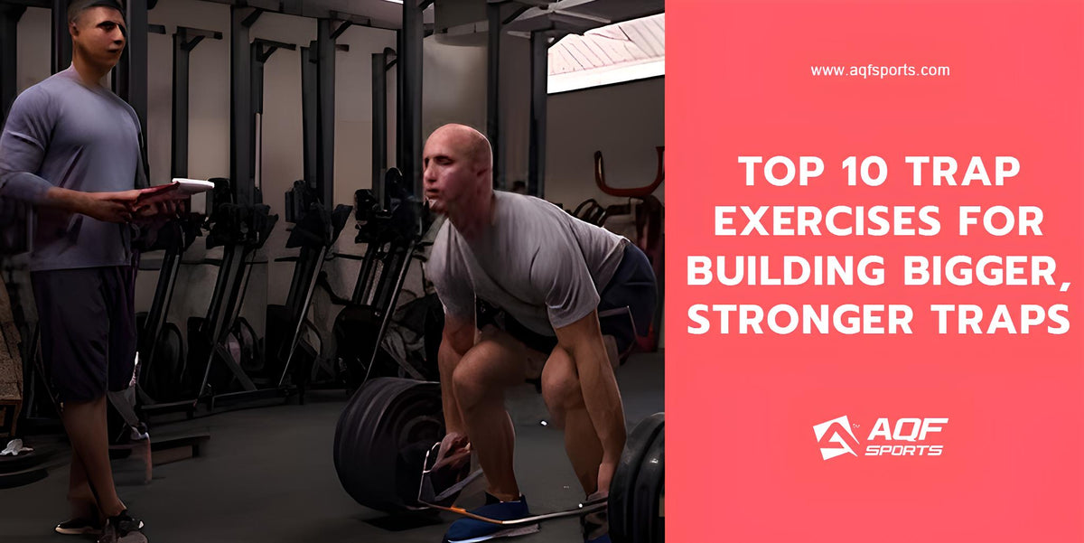 Top 10 Trap Exercises for Building Bigger, Stronger Traps
