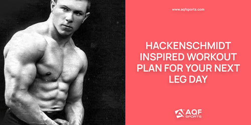 Hackenschmidt Inspired Workout Plan for Your Next Leg Day